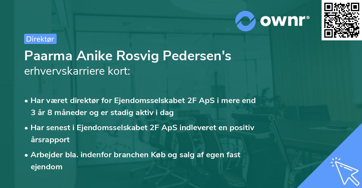 Paarma Anike Rosvig Pedersen's erhvervskarriere kort