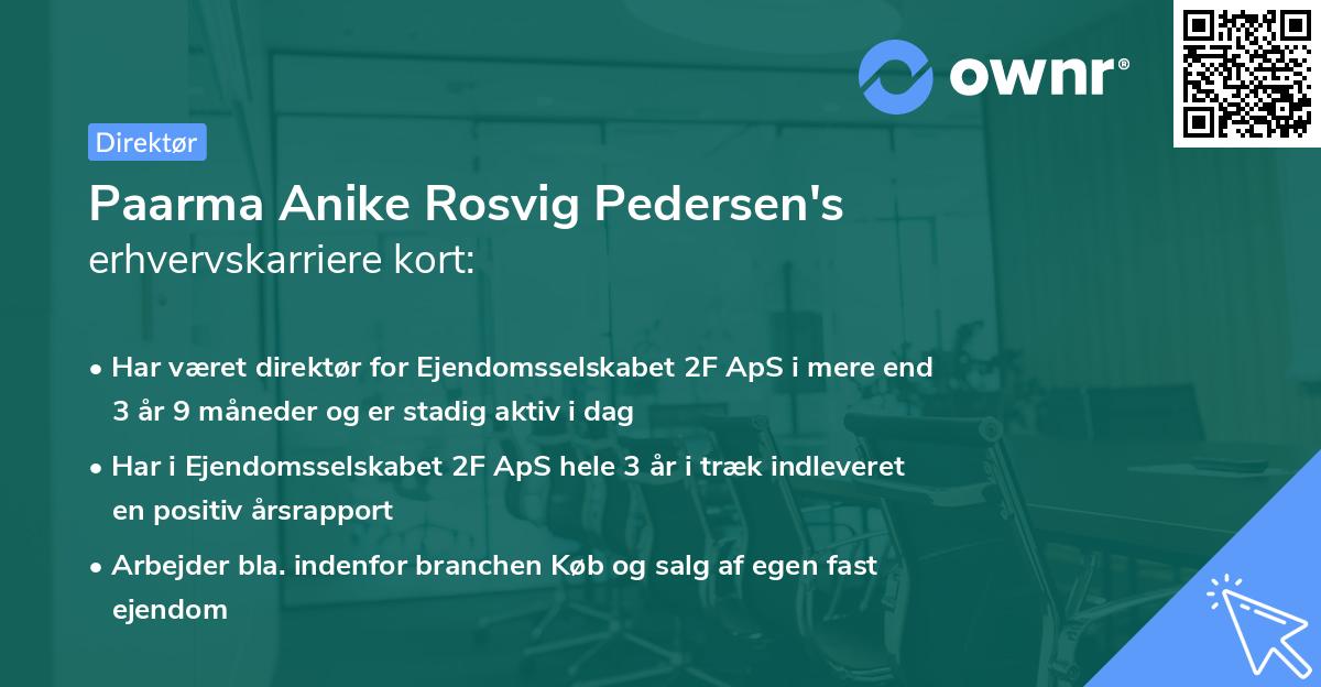 Paarma Anike Rosvig Pedersen's erhvervskarriere kort