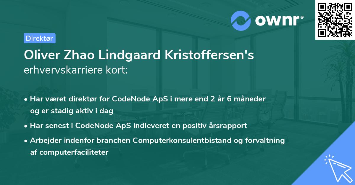 Oliver Zhao Lindgaard Kristoffersen's erhvervskarriere kort