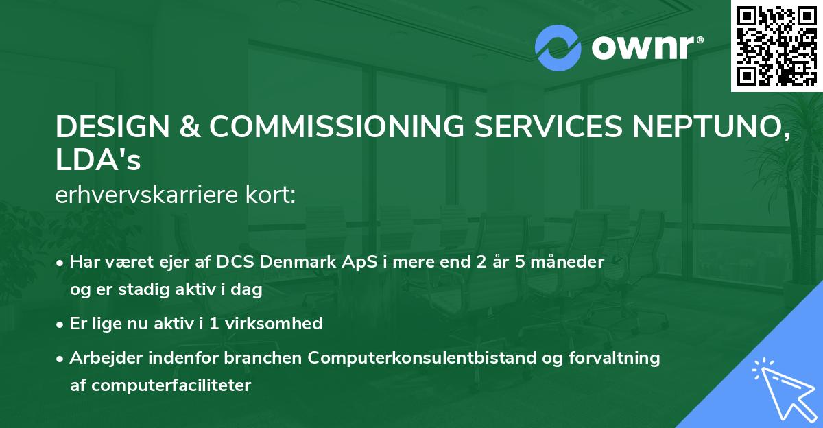 DESIGN & COMMISSIONING SERVICES NEPTUNO, LDA's erhvervskarriere kort