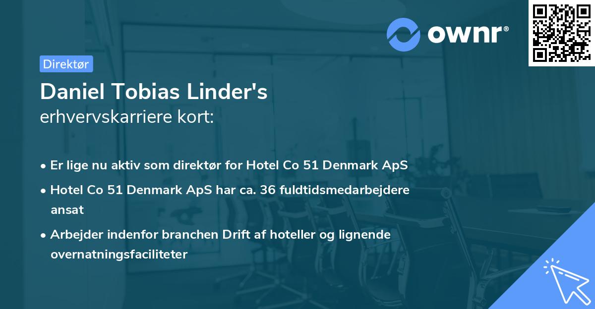 Daniel Tobias Linder's erhvervskarriere kort