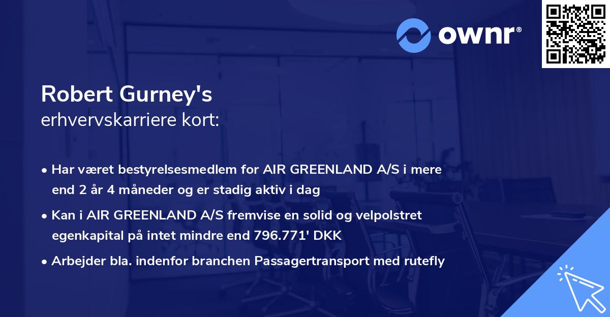 Robert Gurney's erhvervskarriere kort