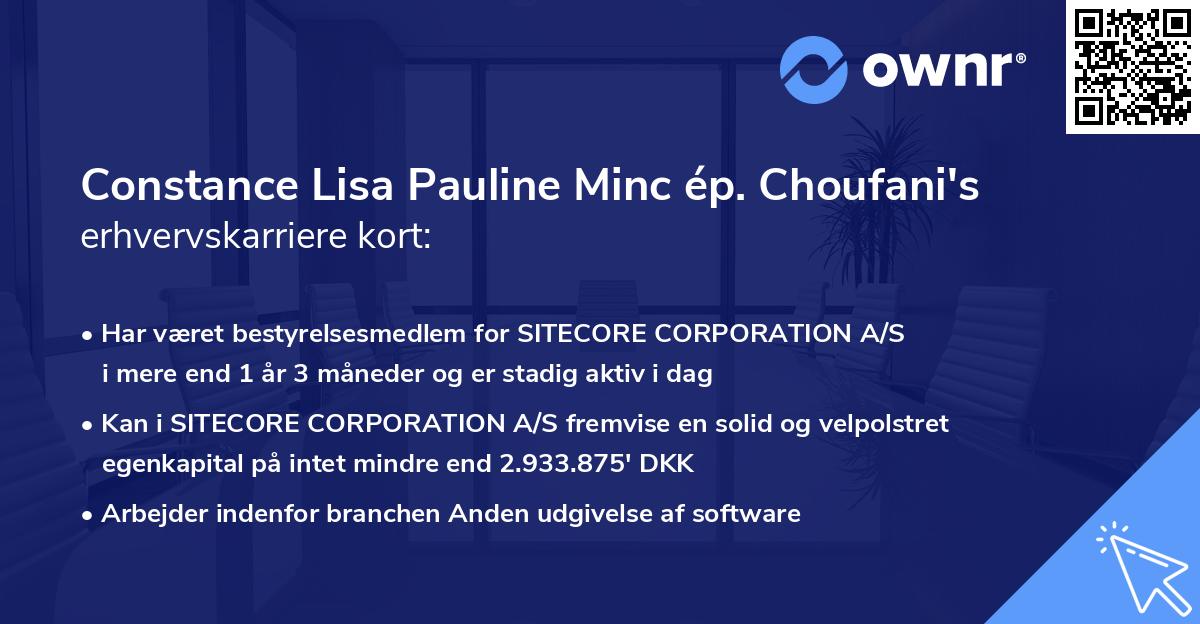 Constance Lisa Pauline Minc ép. Choufani's erhvervskarriere kort