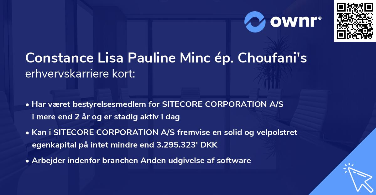 Constance Lisa Pauline Minc ép. Choufani's erhvervskarriere kort