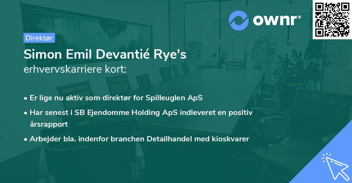Simon Emil Devantié Rye's erhvervskarriere kort