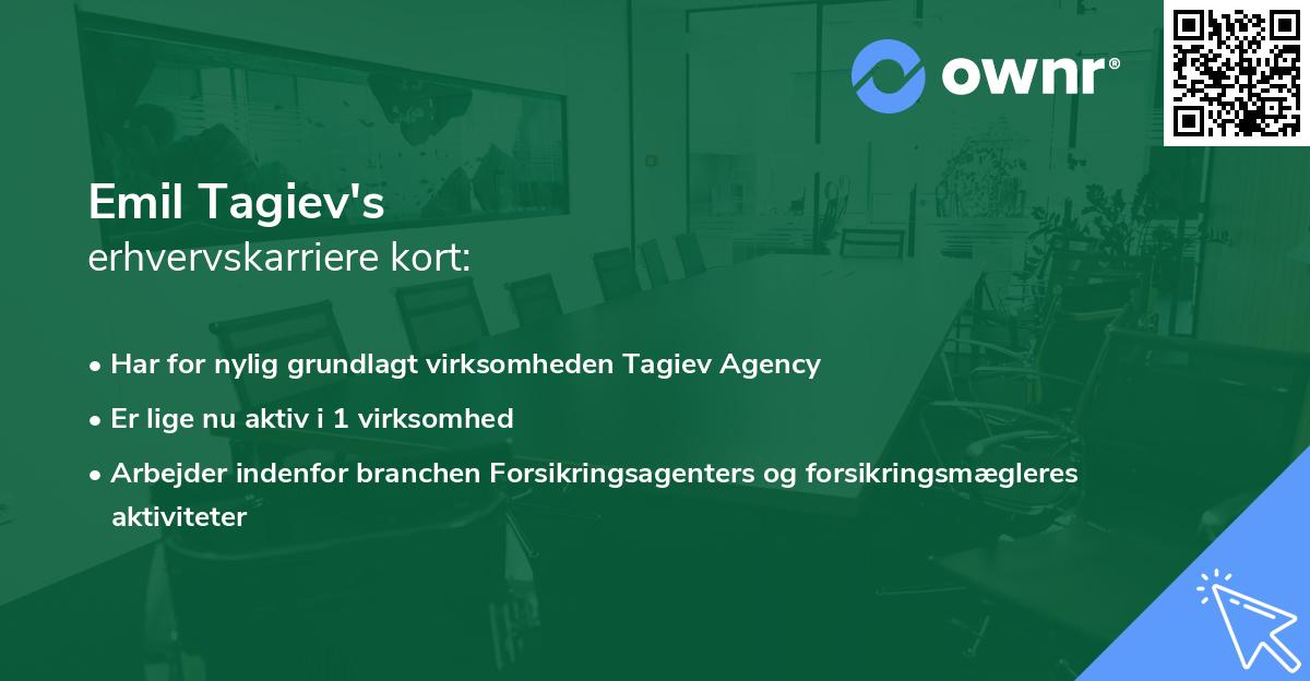 Emil Tagiev's erhvervskarriere kort