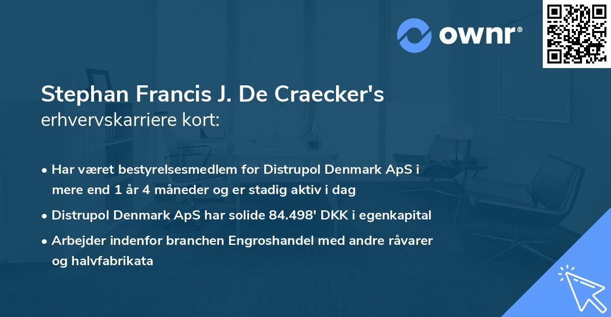 Stephan Francis J. De Craecker's erhvervskarriere kort