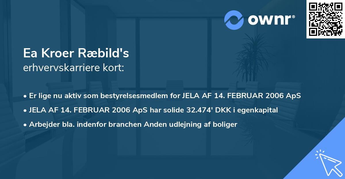 Ea Kroer Ræbild's erhvervskarriere kort
