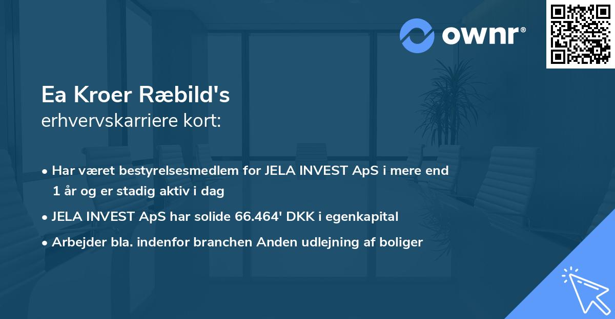 Ea Kroer Ræbild's erhvervskarriere kort