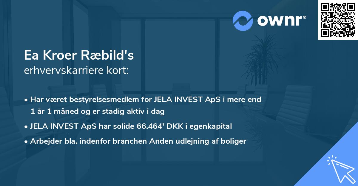 Ea Kroer Ræbild's erhvervskarriere kort