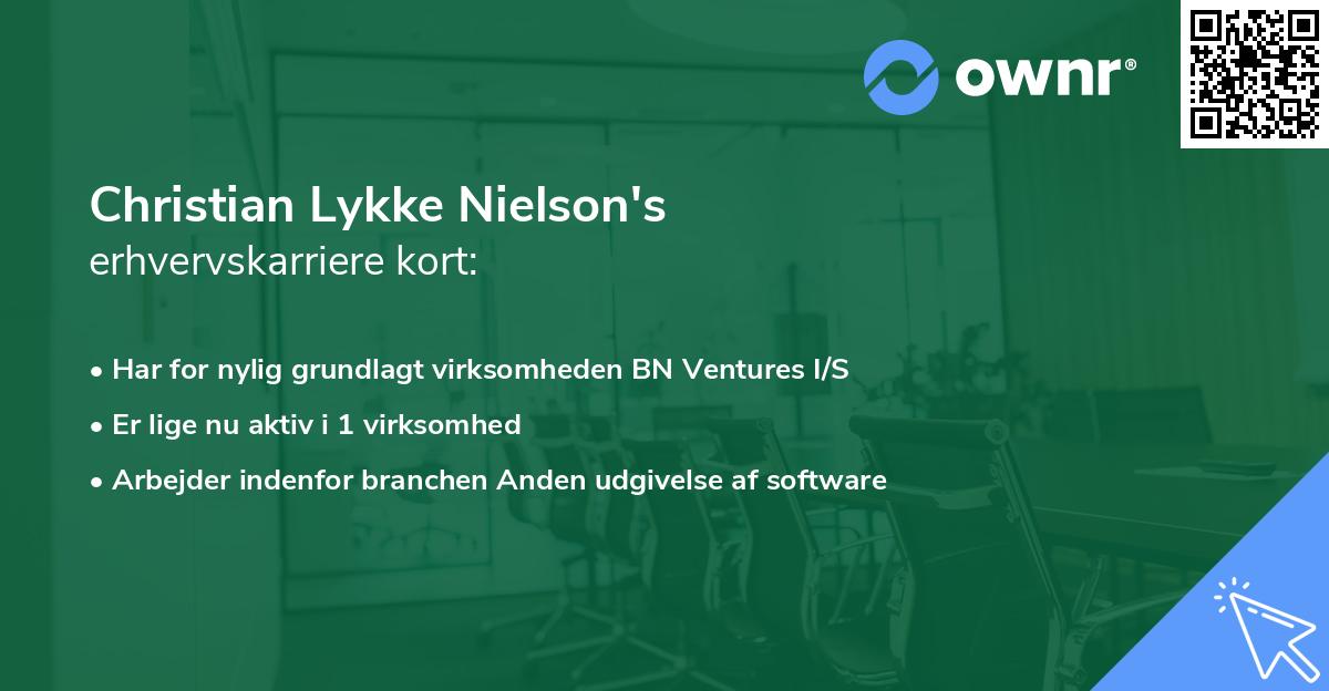 Christian Lykke Nielson's erhvervskarriere kort