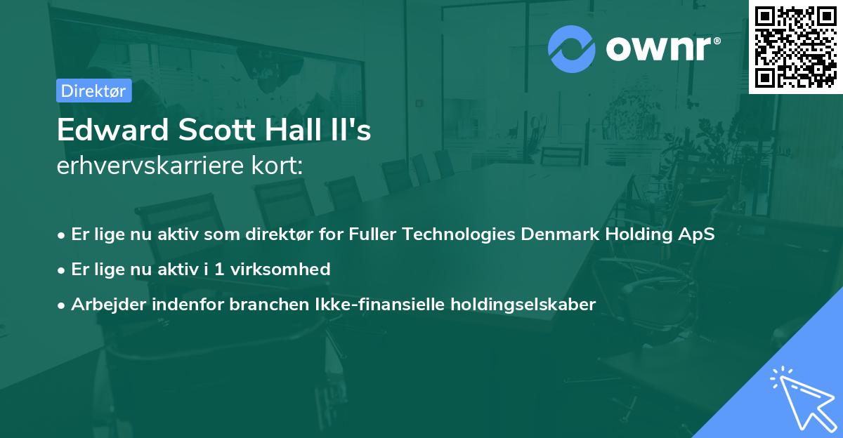 Edward Scott Hall II's erhvervskarriere kort