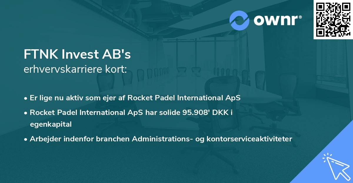 FTNK Invest AB's erhvervskarriere kort