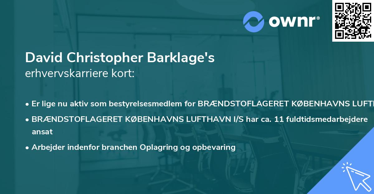 David Christopher Barklage's erhvervskarriere kort