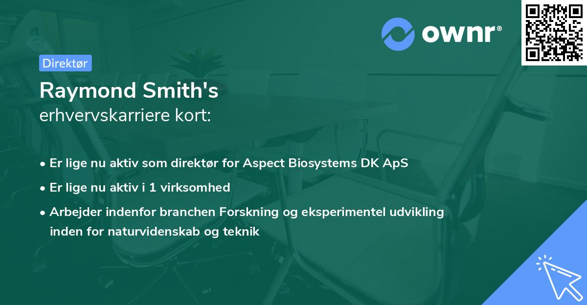 Raymond Smith's erhvervskarriere kort