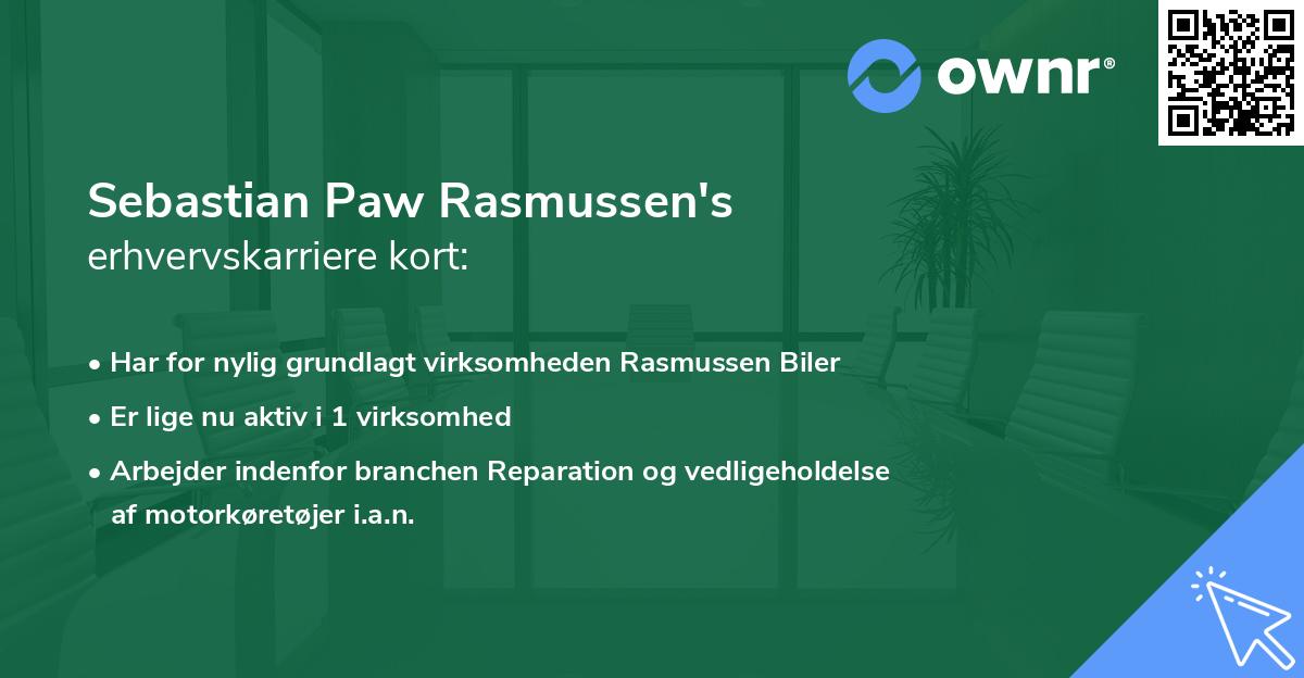 Sebastian Paw Rasmussen's erhvervskarriere kort