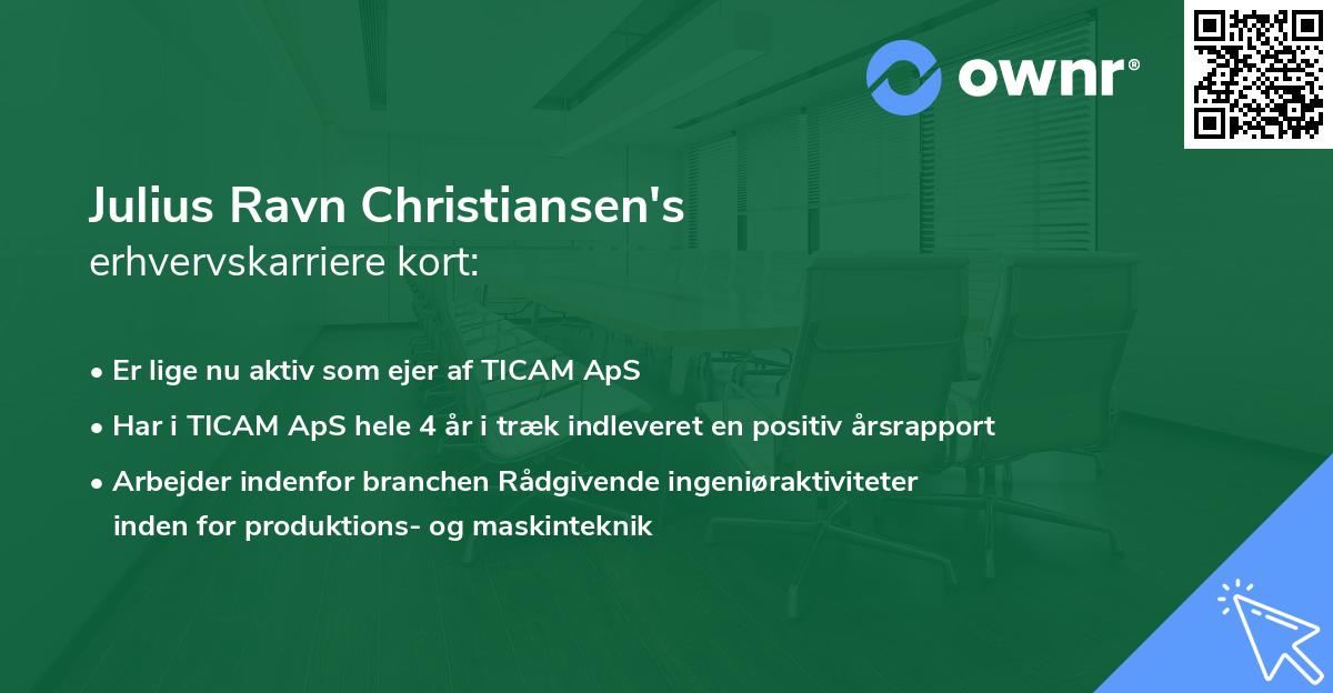 Julius Ravn Christiansen's erhvervskarriere kort