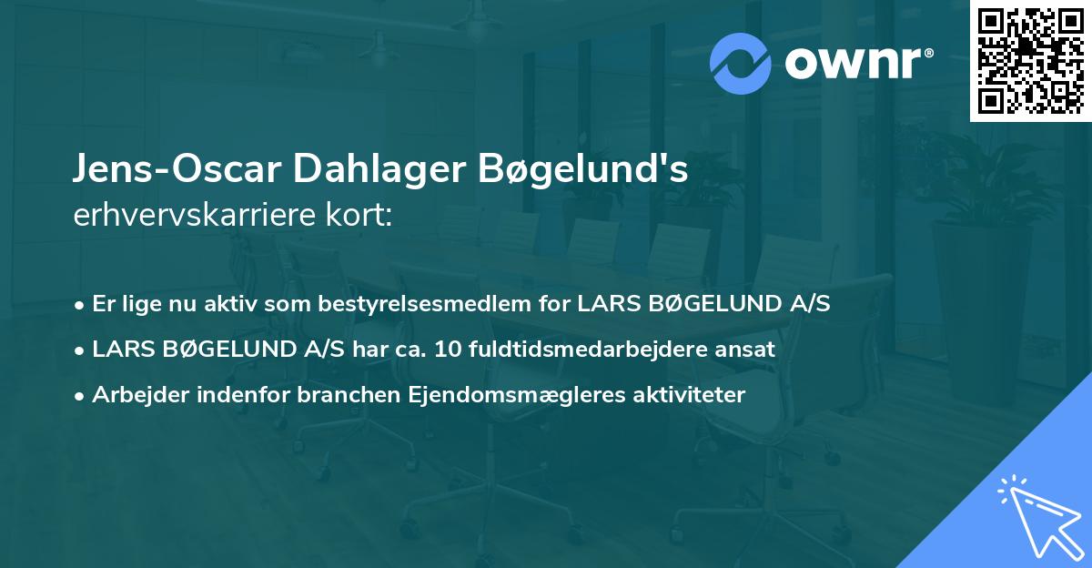 Jens-Oscar Dahlager Bøgelund's erhvervskarriere kort