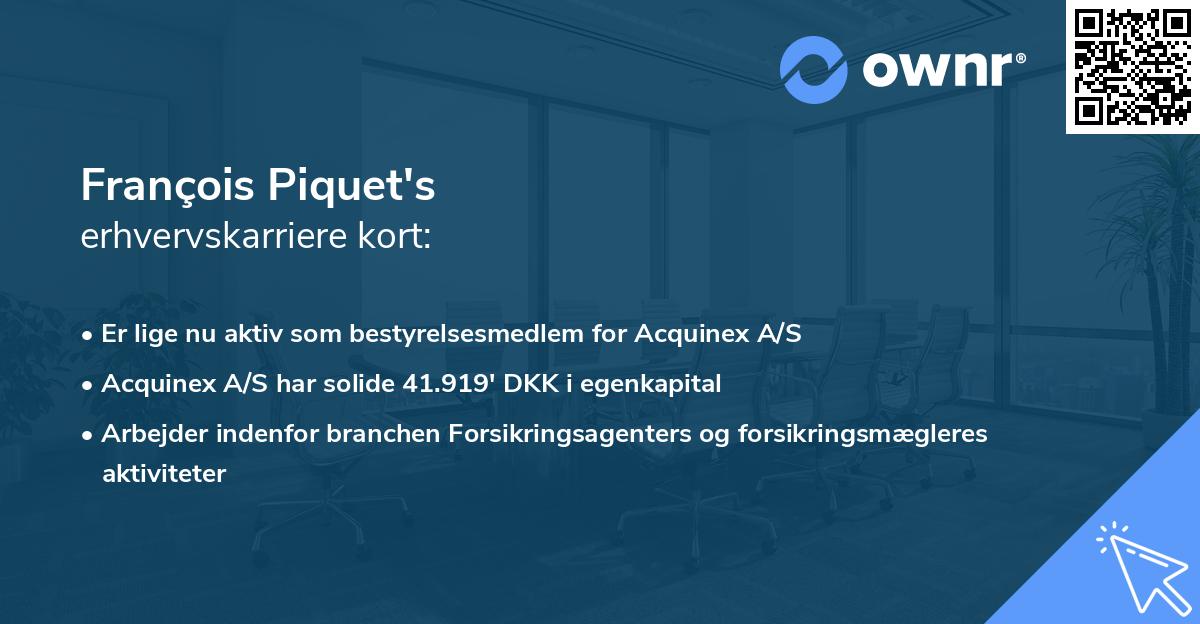François Piquet's erhvervskarriere kort
