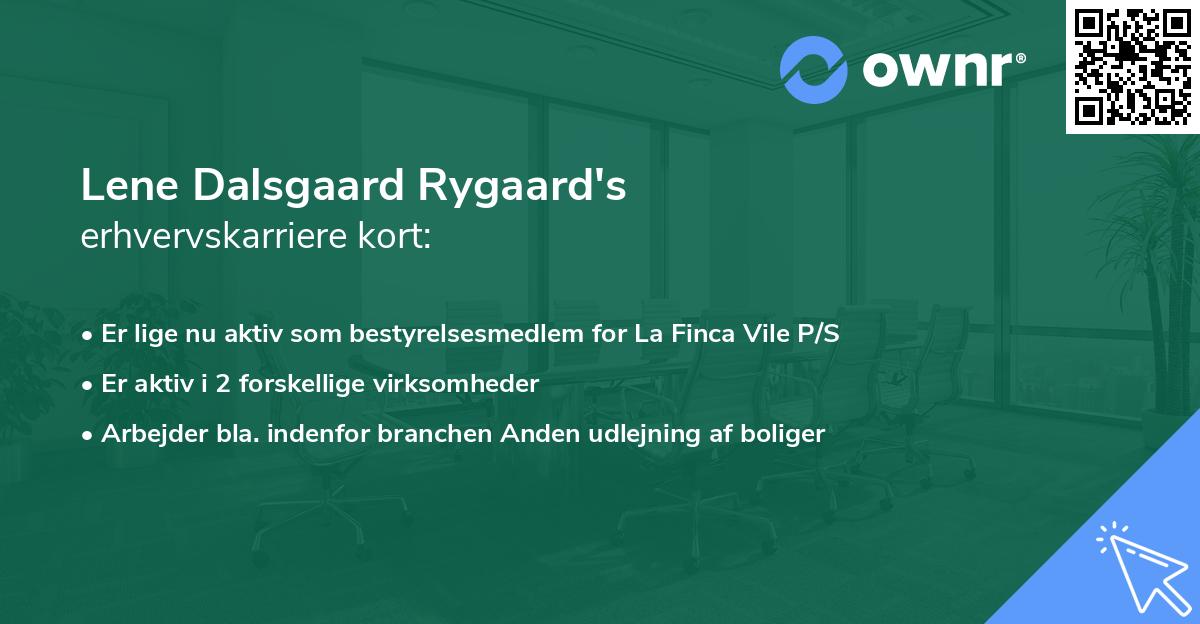 Lene Dalsgaard Rygaard's erhvervskarriere kort