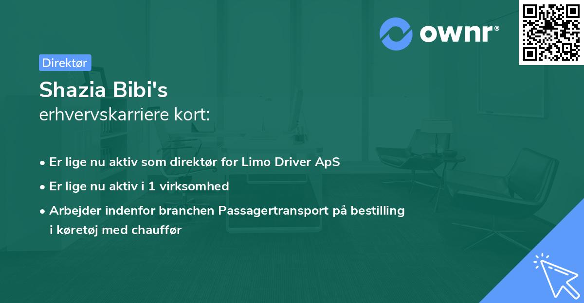 Shazia Bibi's erhvervskarriere kort