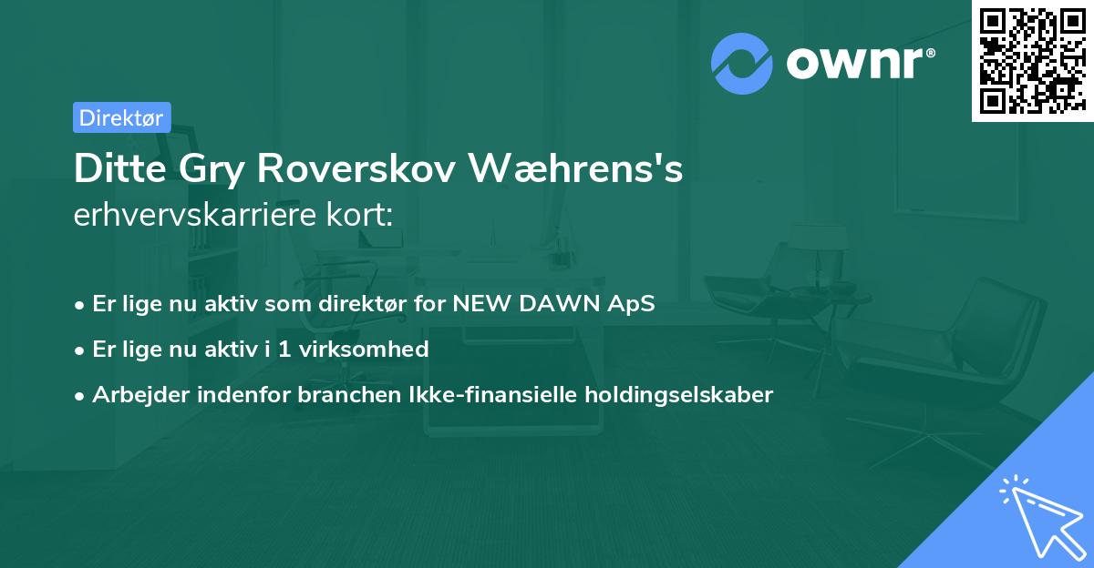 Ditte Gry Roverskov Wæhrens's erhvervskarriere kort