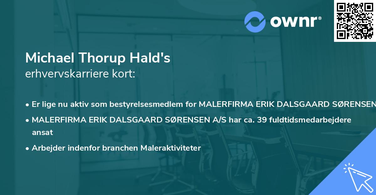 Michael Thorup Hald's erhvervskarriere kort