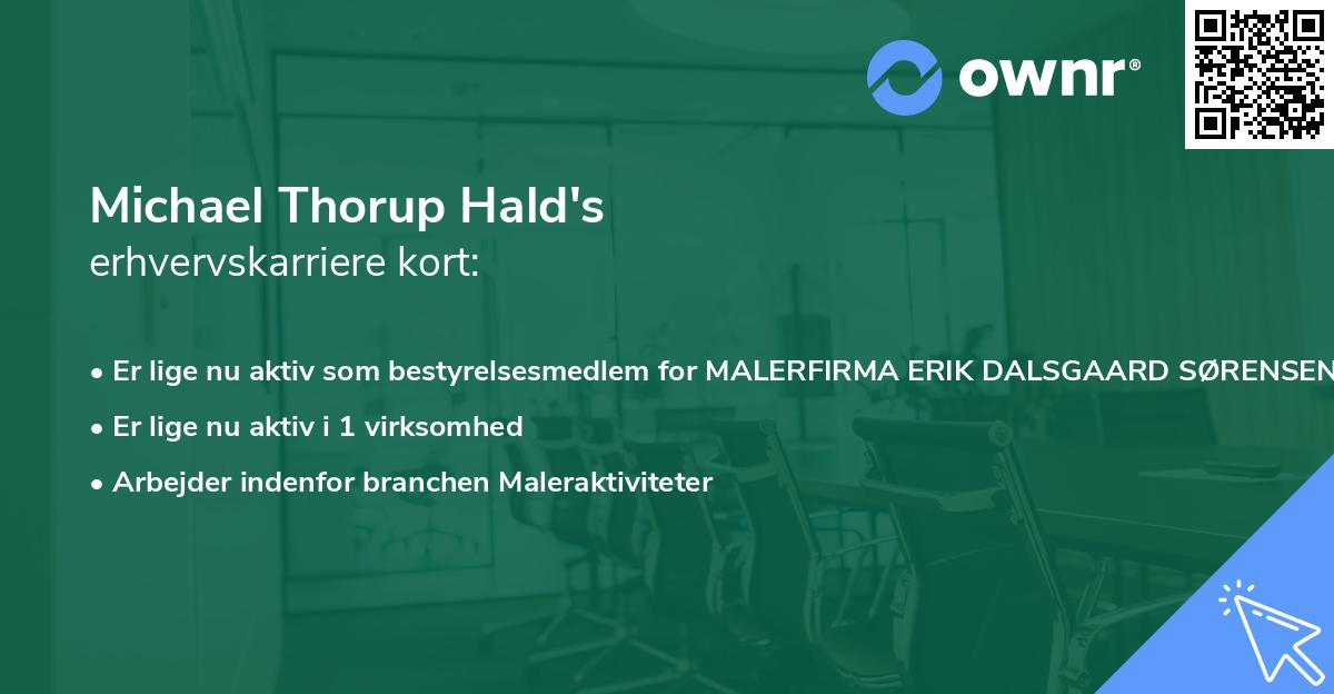 Michael Thorup Hald's erhvervskarriere kort