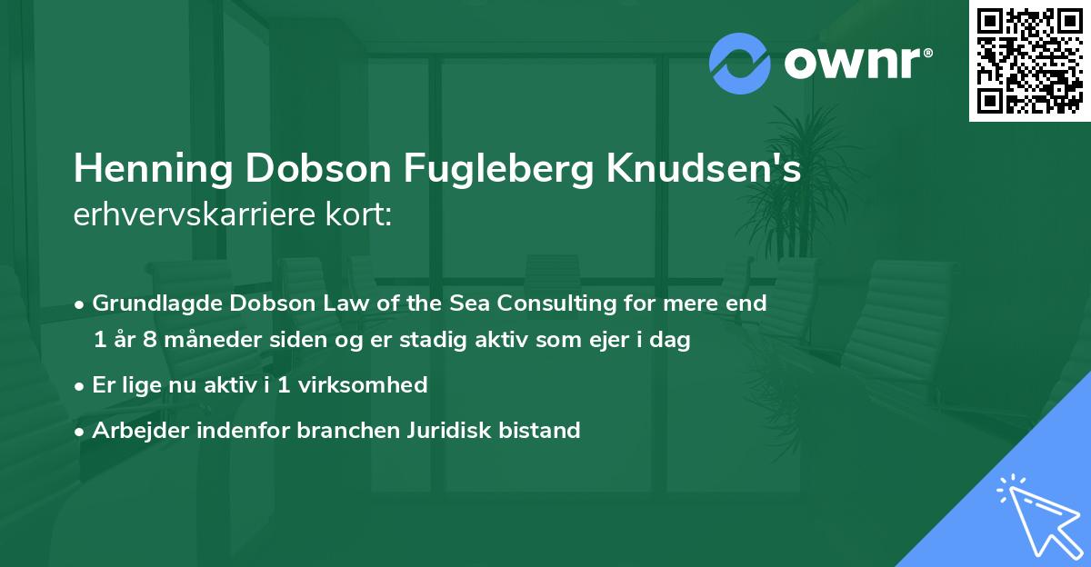 Henning Dobson Fugleberg Knudsen's erhvervskarriere kort