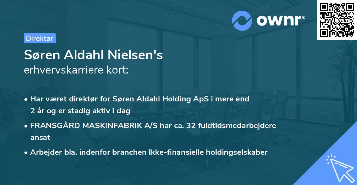 Søren Aldahl Nielsen's erhvervskarriere kort