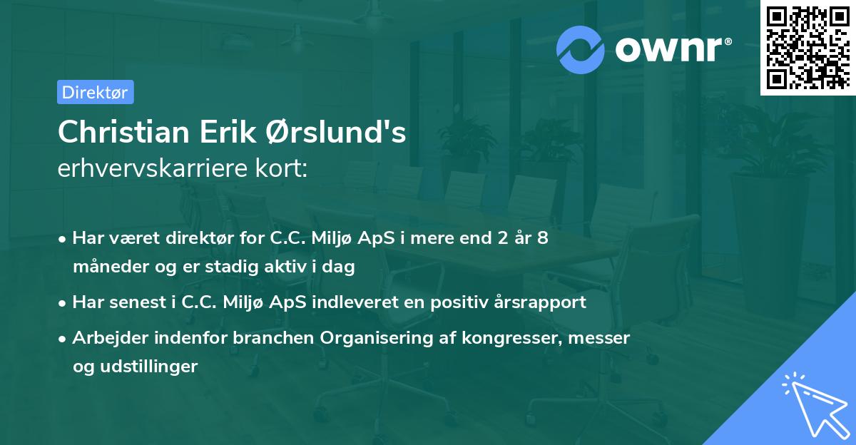 Christian Erik Ørslund's erhvervskarriere kort