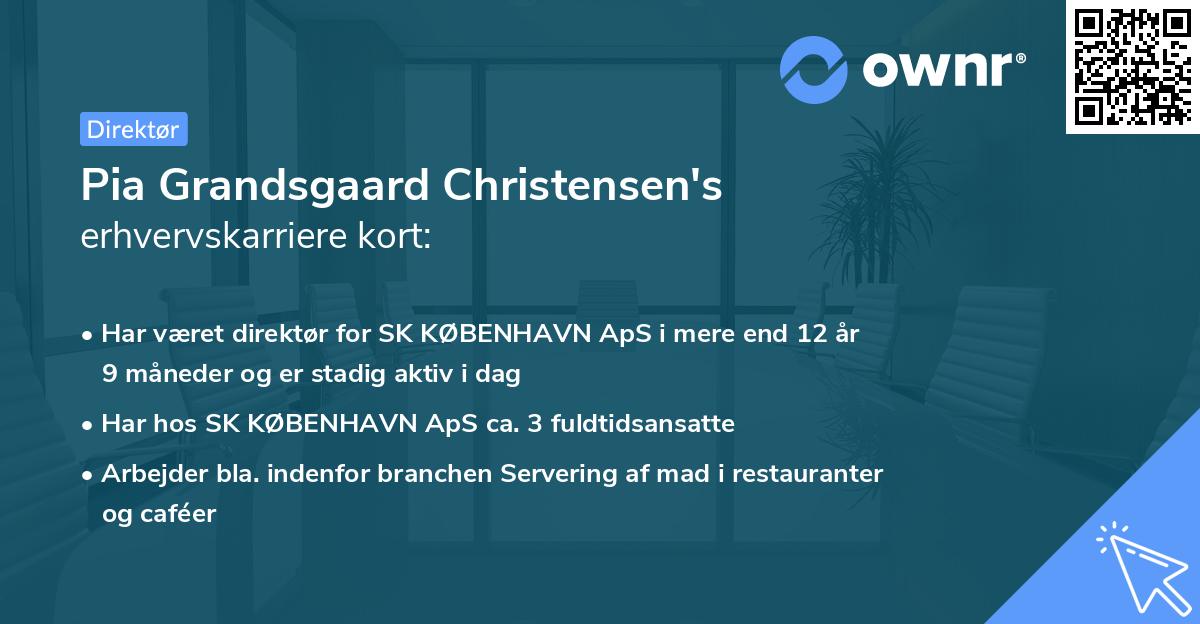 Pia Grandsgaard Christensen's erhvervskarriere kort
