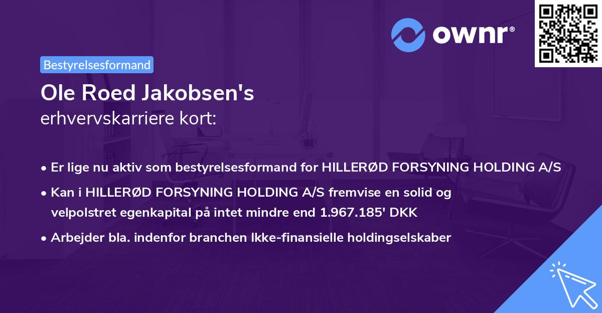 Ole Roed Jakobsen's erhvervskarriere kort