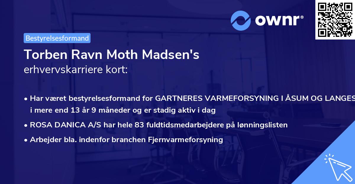 Torben Ravn Moth Madsen's erhvervskarriere kort