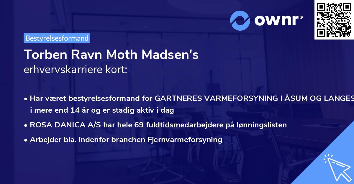 Torben Ravn Moth Madsen's erhvervskarriere kort
