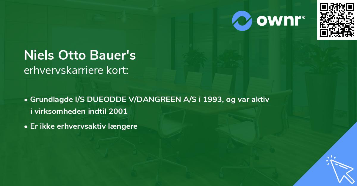 Niels Otto Bauer's erhvervskarriere kort