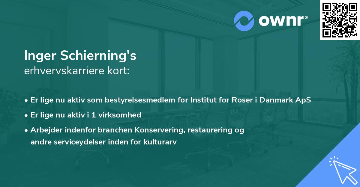 Inger Schierning's erhvervskarriere kort