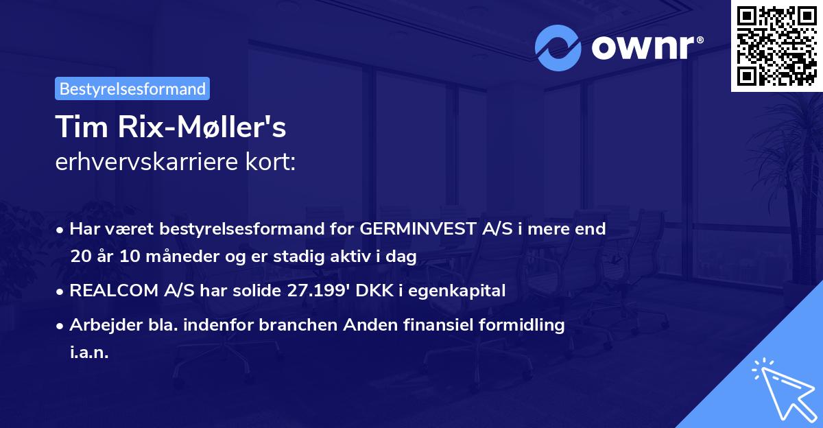 Tim Rix-Møller's erhvervskarriere kort