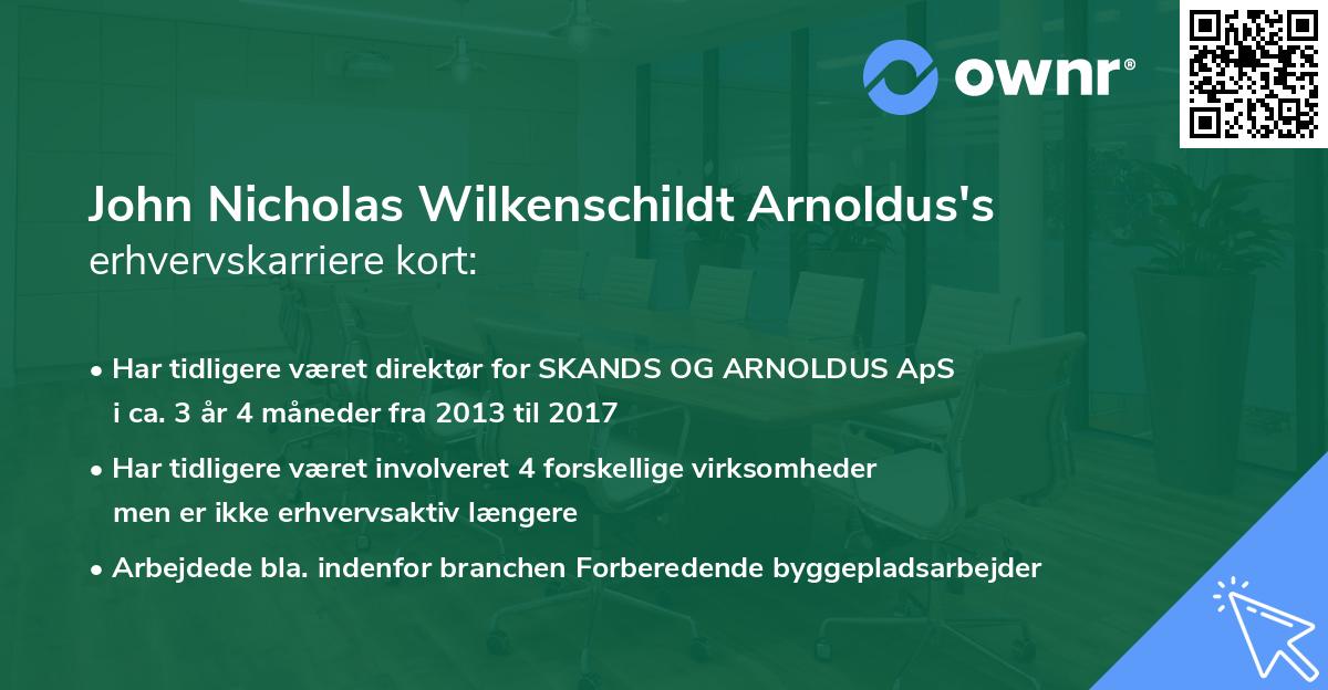 John Nicholas Wilkenschildt Arnoldus's erhvervskarriere kort