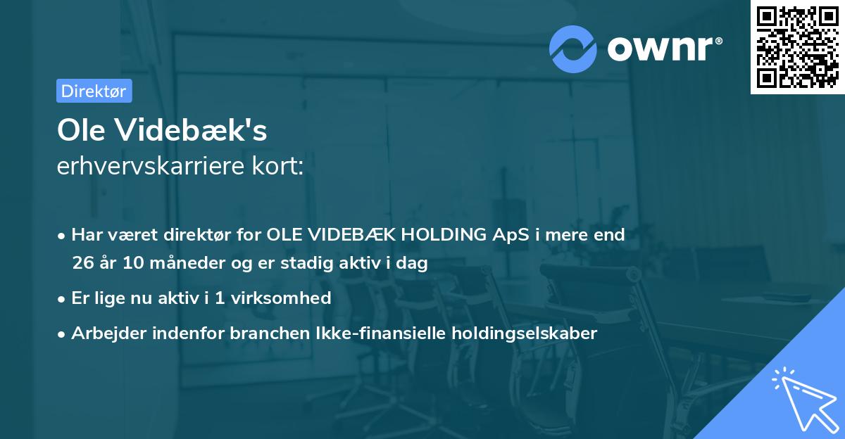 Ole Videbæk's erhvervskarriere kort