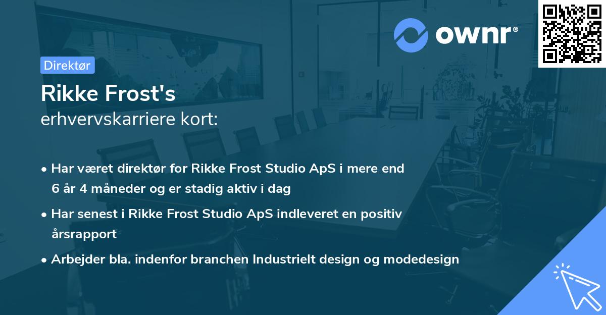 Rikke Frost's erhvervskarriere kort