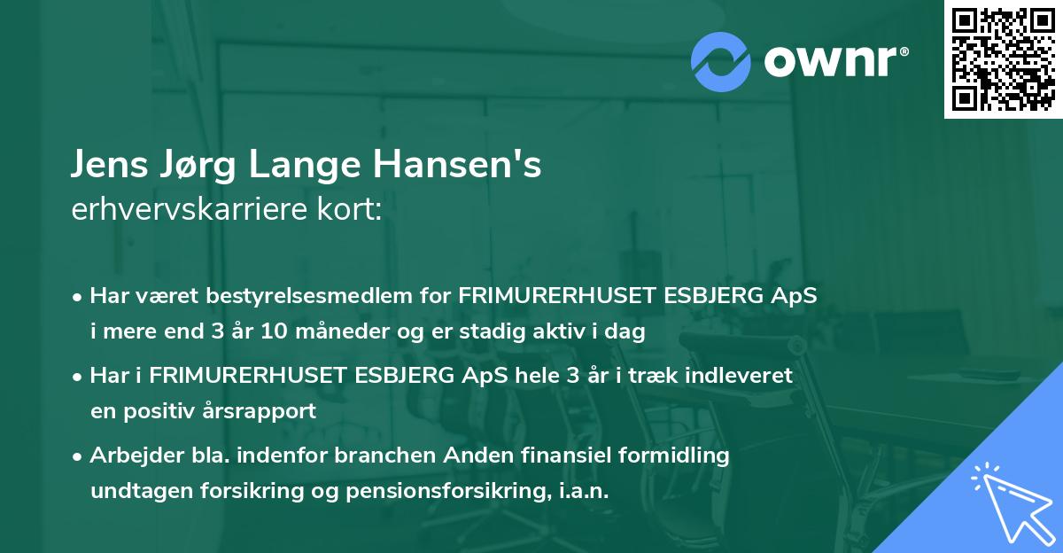 Jens Jørg Lange Hansen's erhvervskarriere kort