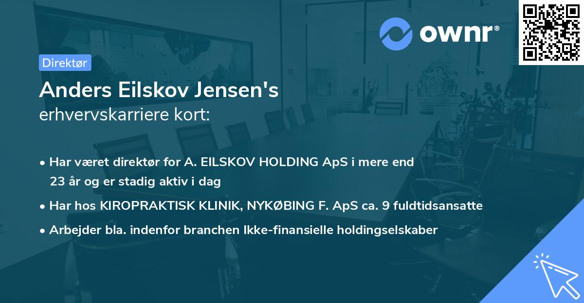 Anders Eilskov Jensen's erhvervskarriere kort