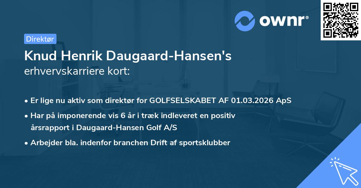 Knud Henrik Daugaard-Hansen's erhvervskarriere kort