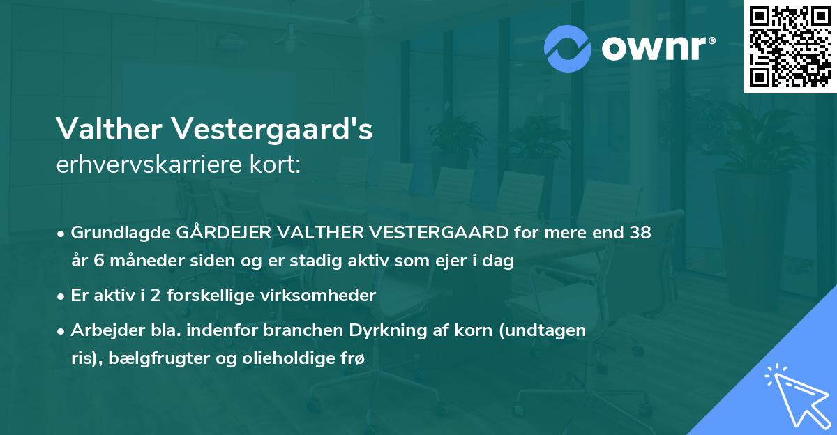 Valther Vestergaard's erhvervskarriere kort