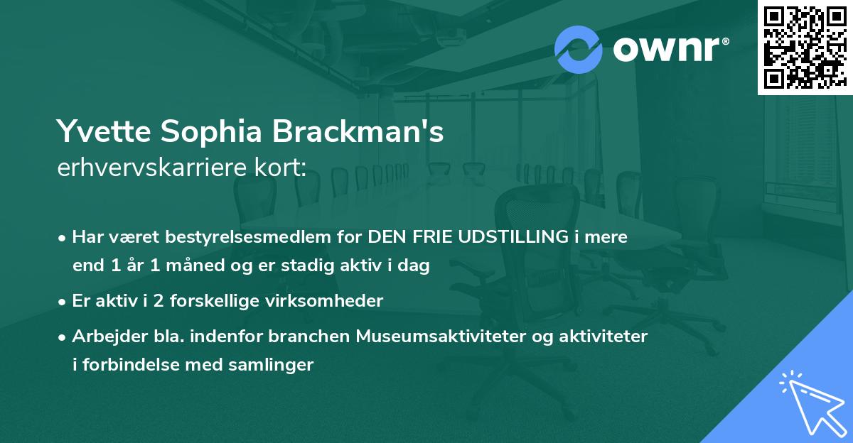 Yvette Sophia Brackman's erhvervskarriere kort