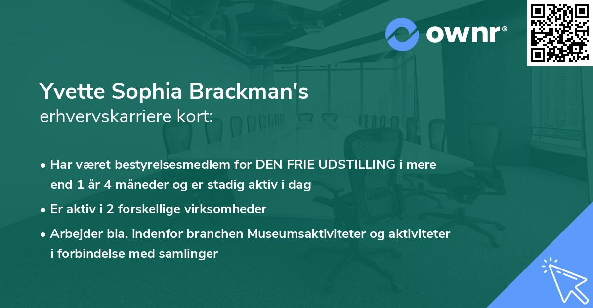 Yvette Sophia Brackman's erhvervskarriere kort