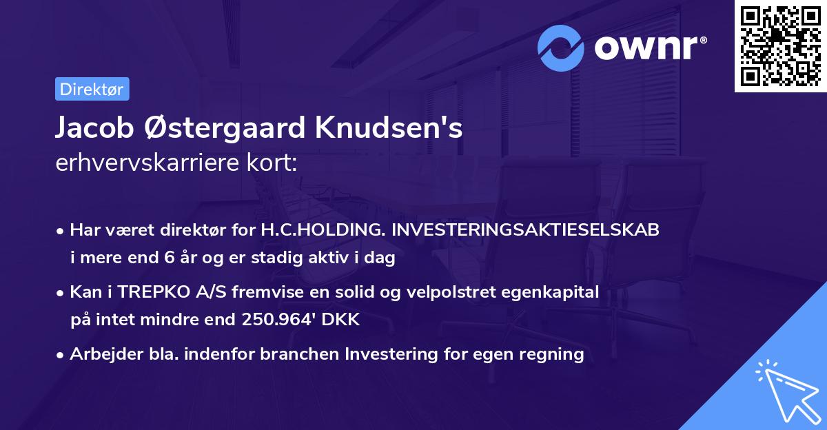 Jacob Østergaard Knudsen's erhvervskarriere kort