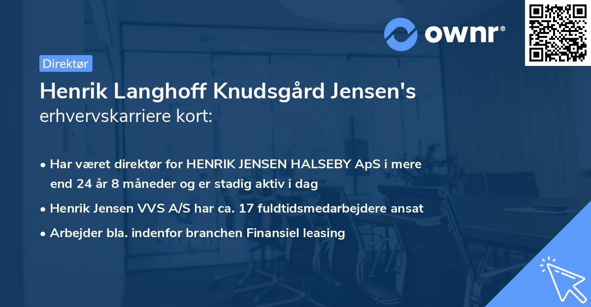 Henrik Langhoff Knudsgård Jensen's erhvervskarriere kort