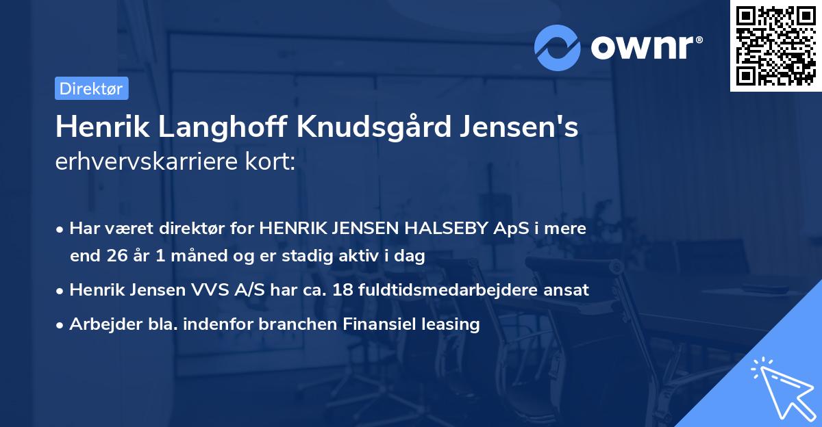 Henrik Langhoff Knudsgård Jensen's erhvervskarriere kort